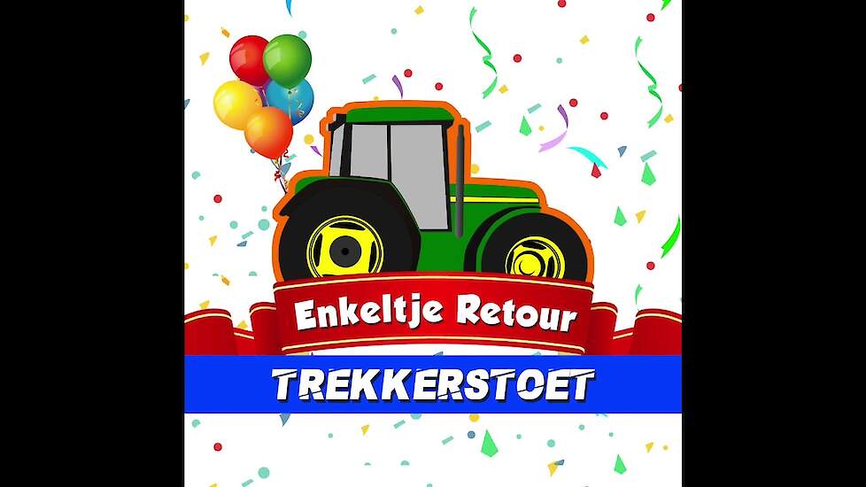 Enkeltje Retour - Trekkerstoet